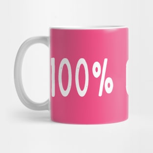 100% Original Slogan Tee Mug